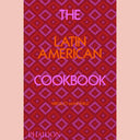 The Latin American Cookbook (Virgilio Martínez)